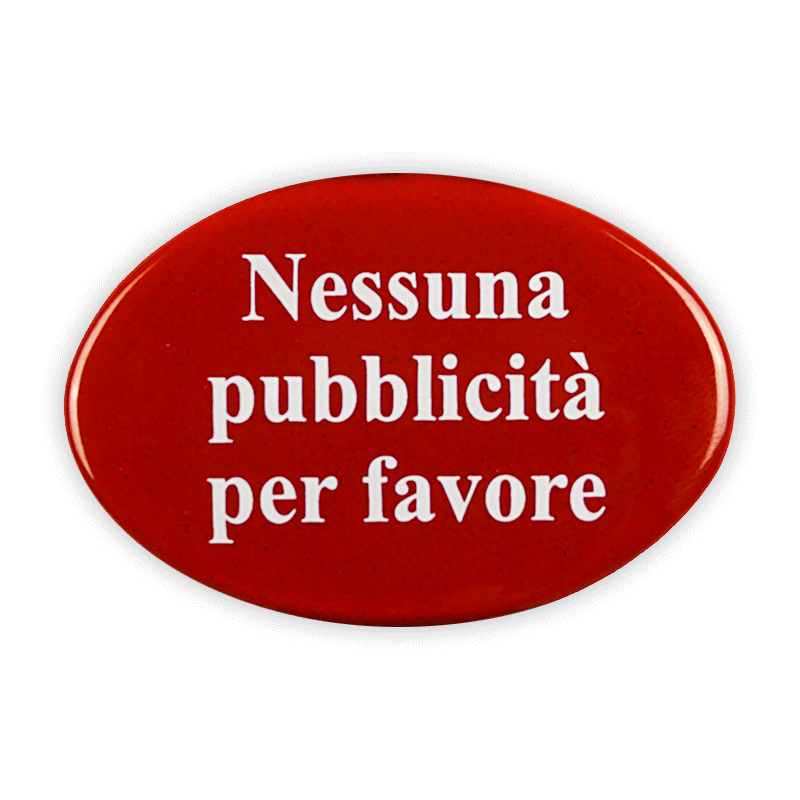 Münder Email Schild oval 6x4 Emailschild Nessuna pubblicità Italienisch