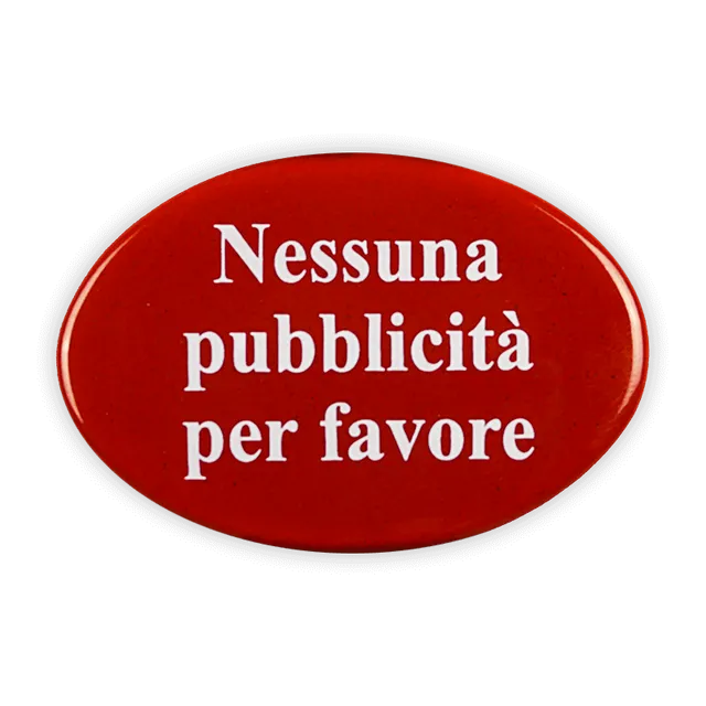 Münder Email Schild oval 6x4 Emailschild Nessuna pubblicità Italienisch