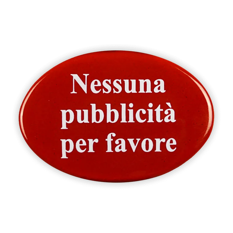 Münder Email Schild oval 6x4 Emailschild Nessuna pubblicità Italienisch