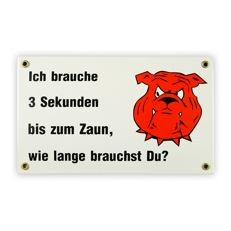 Münder Emaille Lagerschilder Hund 3 Sekunden Emailschild 25x15